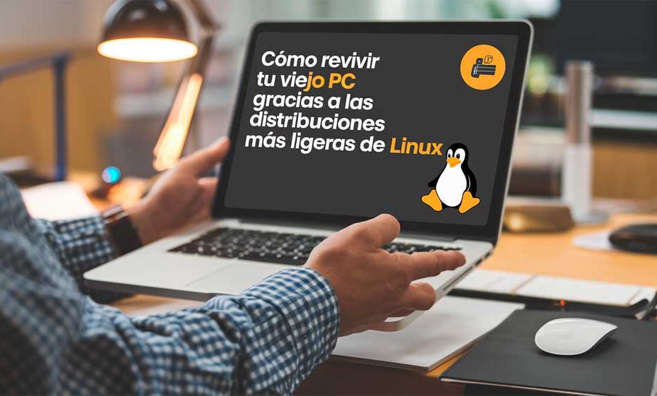 Cómo revivir tu viejo PC gracias a las distribuciones mas ligeras de linux